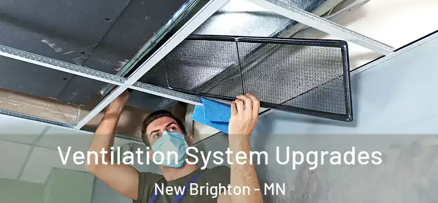 Ventilation System Upgrades New Brighton - MN